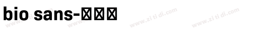 bio sans字体转换